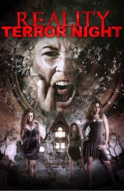 Reality Terror Night