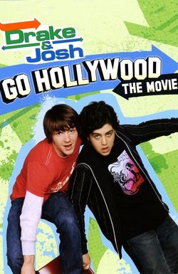 Drake and Josh Go Hollywood