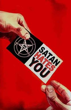 Satan Hates You