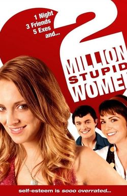 Two Million Stupid Women