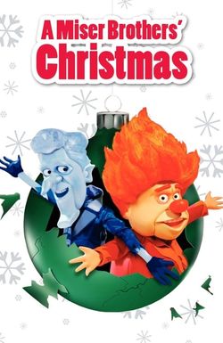 A Miser Brothers' Christmas