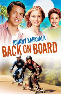 Johnny Kapahala: Back on Board