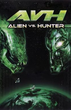 AVH: Alien vs. Hunter