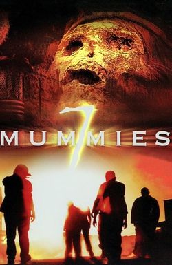 Seven Mummies