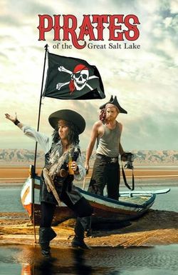 Pirates of the Great Salt Lake