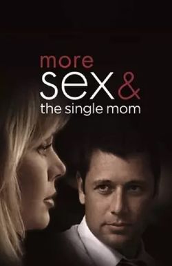 More Sex & the Single Mom