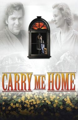 Carry Me Home