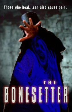 The Bonesetter