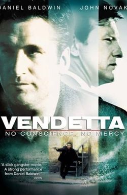 Vendetta: No Conscience, No Mercy