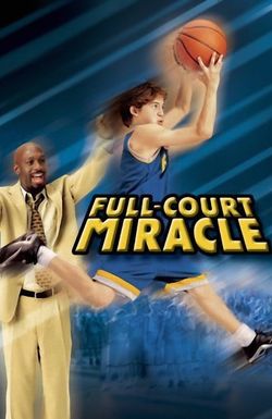 Full-Court Miracle