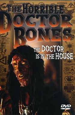 The Horrible Dr. Bones