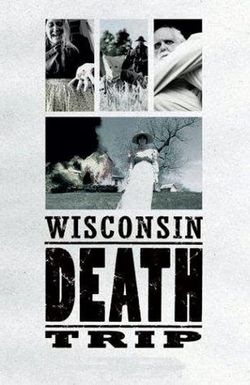 Wisconsin Death Trip