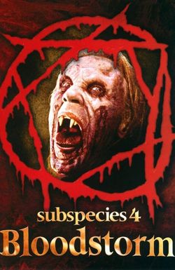 Subspecies 4: Bloodstorm