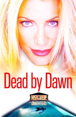 Dead by Dawn