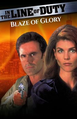 In the Line of Duty: Blaze of Glory