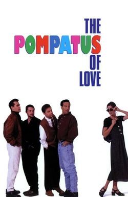 The Pompatus of Love