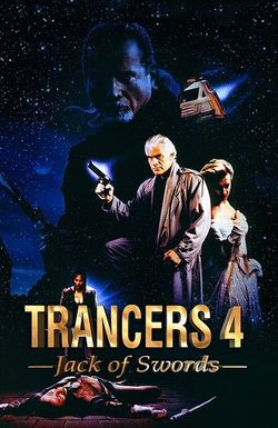 Trancers 4: Jack of Swords