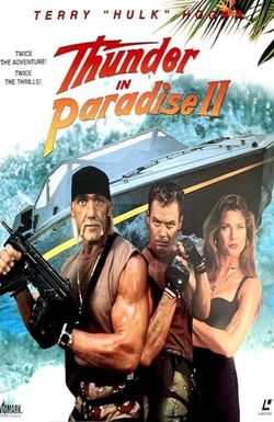 Thunder in Paradise II