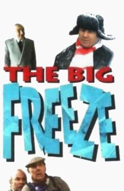 The Big Freeze