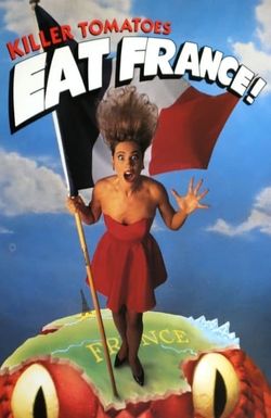 Killer Tomatoes Eat France!