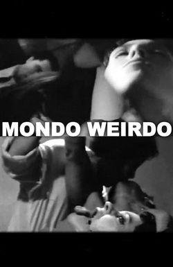 Mondo Weirdo