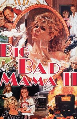 Big Bad Mama II