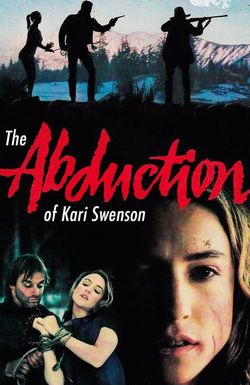 The Abduction of Kari Swenson