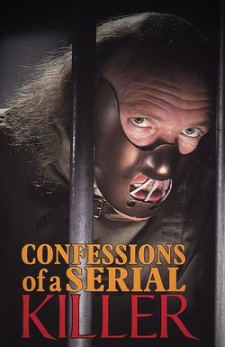 Confessions of a Serial Killer