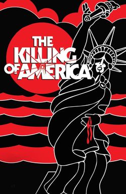 The Killing of America