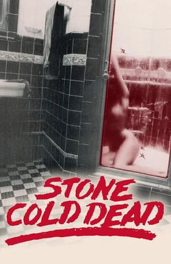 Stone Cold Dead