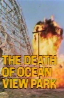 The Death of Ocean View Park