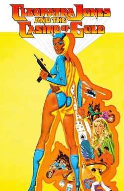 Cleopatra Jones and the Casino of Gold