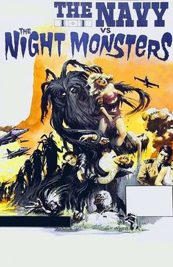 The Navy vs. the Night Monsters