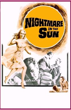 Nightmare in the Sun