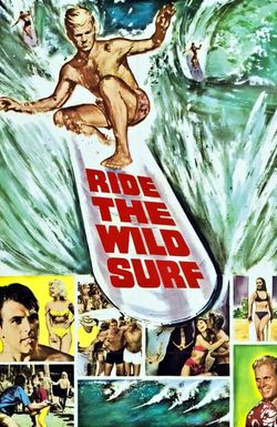 Ride the Wild Surf