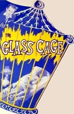 The Glass Cage