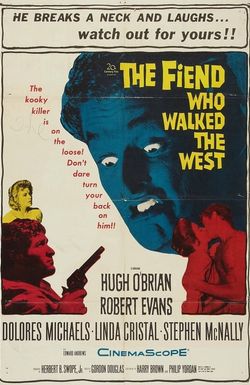 The Fiend Who Walked the West