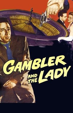 The Gambler and the Lady