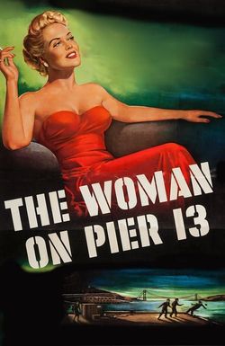 The Woman on Pier 13