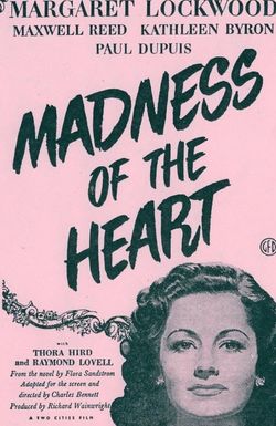 Madness of the Heart