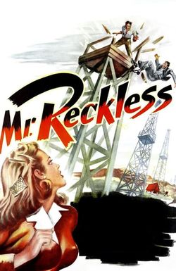 Mr. Reckless