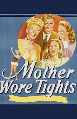 Mother Wore Tights