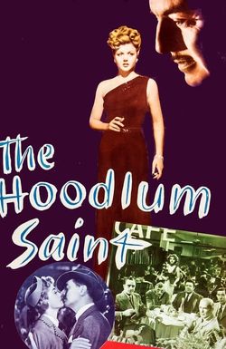 The Hoodlum Saint