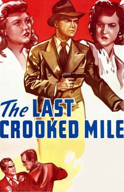 The Last Crooked Mile