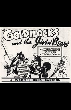 Goldilocks and the Jivin' Bears