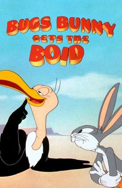 Bugs Bunny Gets the Boid