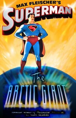 Superman: The Arctic Giant