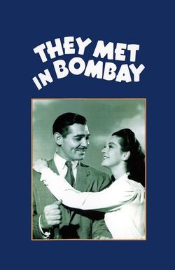 They Met in Bombay