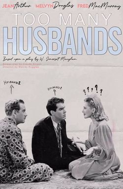 Too Many Husbands