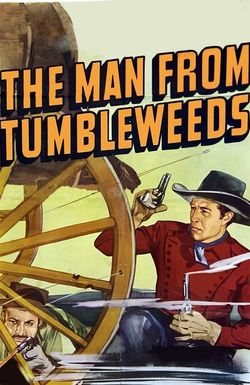 The Man from Tumbleweeds